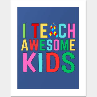 I TEACH AWESOME KIDS Posters and Art